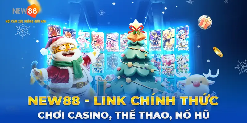 NEW88 - Link chính thức nhà cái NEW88.COM đăng ký và đăng nhập an toàn